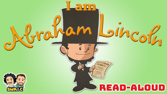 I Am Abraham Lincoln