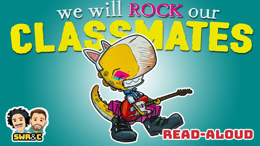 We Will Rock Our Classmates