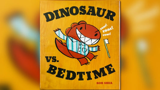 Dinosaur vs. Bedtime