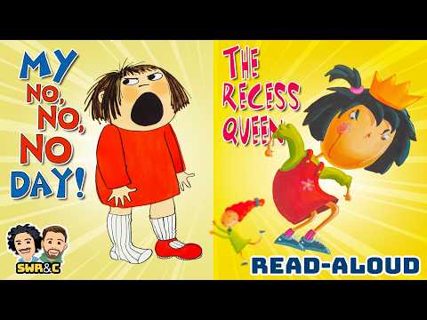 My No, No, No Day & The Recess Queen